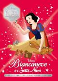 Biancaneve e i Sette Nani. Speciale anniversario. Ediz. limitata