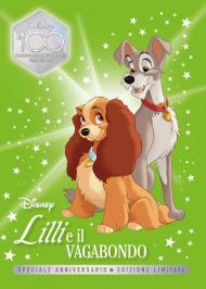 Lilli e vagabondo. Speciale anniversario. Disney 100. Ediz. limitata