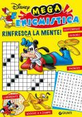 Mega enigmistica Disney. Rinfresca la mente! Differenze, sudoku, labirinti, giochi a 4 zampe