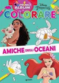 Amiche degli oceani. Primo album da colorare. Ediz. a colori