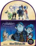 Onward. Libro gioca kit. Ediz. a colori. Con 4 personaggi 3D. Con scenario per giocare