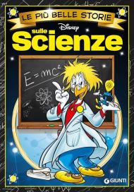 Sulle scienze Le più belle storie Disney