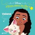 Vaiana. Prime storie dei film in rima. Ediz. illustrata