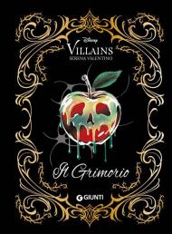 Il grimorio. Disney villains