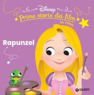 Rapunzel. Prime storie dei film in rima. Ediz. illustrata