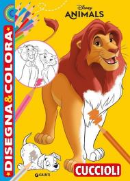 Cuccioli. Disney Animals. Disegna & colora. Ediz. a colori