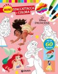 Principesse Disney. Mini staccattacca & colora. Con adesivi. Ediz. a colori