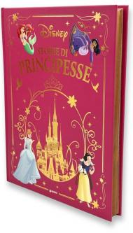 Storie di principesse. Disney. Ediz. a colori
