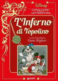 L'inferno di Topolino e altre storie ispirate a Dante Alighieri