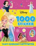 Frozen e principesse Disney. Incantevoli ragazze. 1000 stickers