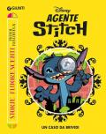 Un caso da brividi. Agent Stitch. Ediz. a colori