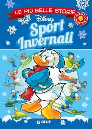Sport invernali. Le più belle storie Disney