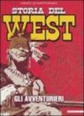 Storia del West. Gli avventurieri