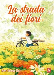 La strada dei fiori