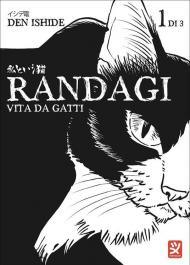 Randagi. Vita da gatti. Vol. 1