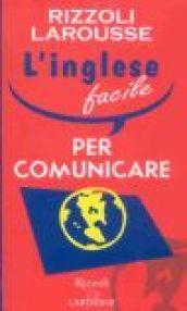 L'inglese facile per comunicare