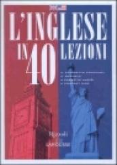 Quaranta lezioni per parlare inglese. Con 4 audiocassette e 2 CD Audio