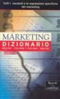 Marketing. Dizionario italiano-inglese, inglese-italiano