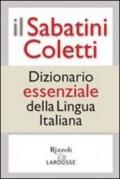 Il Sabatini Coletti dizionario essenziale della lingua italiana