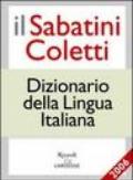 Il Sabatini Coletti dizionario della lingua italiana 2006. Per le Scuole