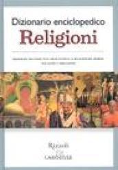 Dizionario enciclopedico. Religioni