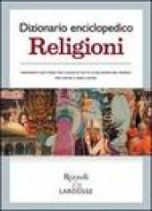 Dizionario enciclopedico. Religioni