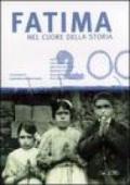 Fatima nel cuore della storia. Catalogo della mostra (Rimini, 2003)
