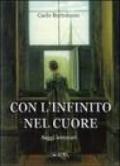 Con l'infinito nel cuore. Saggi letterari