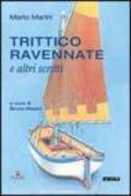 Trittico ravennate e altri scritti