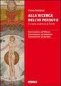 Alla ricerca dell'io perduto. L'umana avventura di Dante