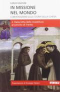 In missione nel mondo. Conversazioni sulla storia della Chiesa: 2