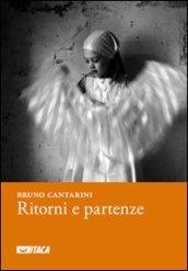 Ritorni e partenze. 2004-2010