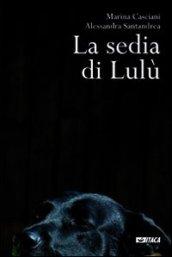 Sedia di Lulù (La)