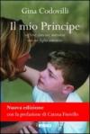 Il mio Principe: Soffrire, crescere, sorridere con un figlio autistico