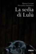 La sedia di Lulù