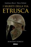 I segreti della via etrusca