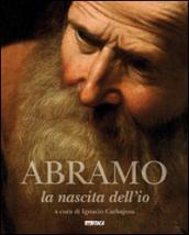 Abramo: la nascita dell'io