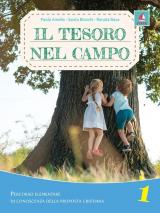 Il tesoro nel campo. Percorso elementare di conoscenza della proposta cristiana. Per la Scuola elementare. Con espansione online. Vol. 1