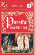 Parsifal il cavaliere del Graal