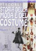 Percorsi di storia della moda e del costume. Per le Scuole superiori (3)