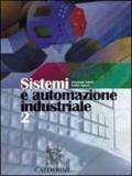 Sistemi ed automazione industriale. Per gli Ist. Tecnici industriali vol.2