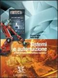 Sistemi e automazione. Per le Scuole superiori