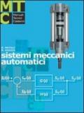 Sistemi meccanici automatici. Per gli Ist. Professionali