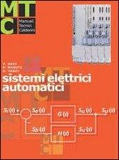 Sistemi elettrici automatici. Per gli Ist. professionali