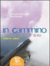 In cammino con Dio nella storia. Per la Scuola media (1)
