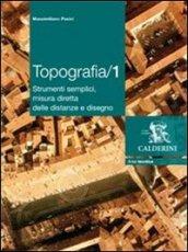 Topografia. Per le Scuole superiori (1)