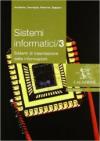 Sistemi informatici. Per gli Ist. tecnici industriali: 3