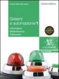Sistemi ed automazione industriale. industriali. Con espansione online. Vol. 1