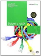 Sistemi e reti. Con espansione online. Vol. 3