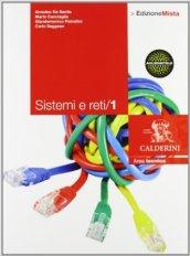 Sistemi e reti. Con espansione online. Vol. 1